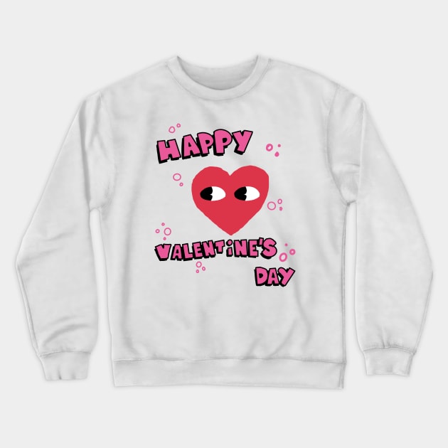 Happy valentines day Crewneck Sweatshirt by squeezer79